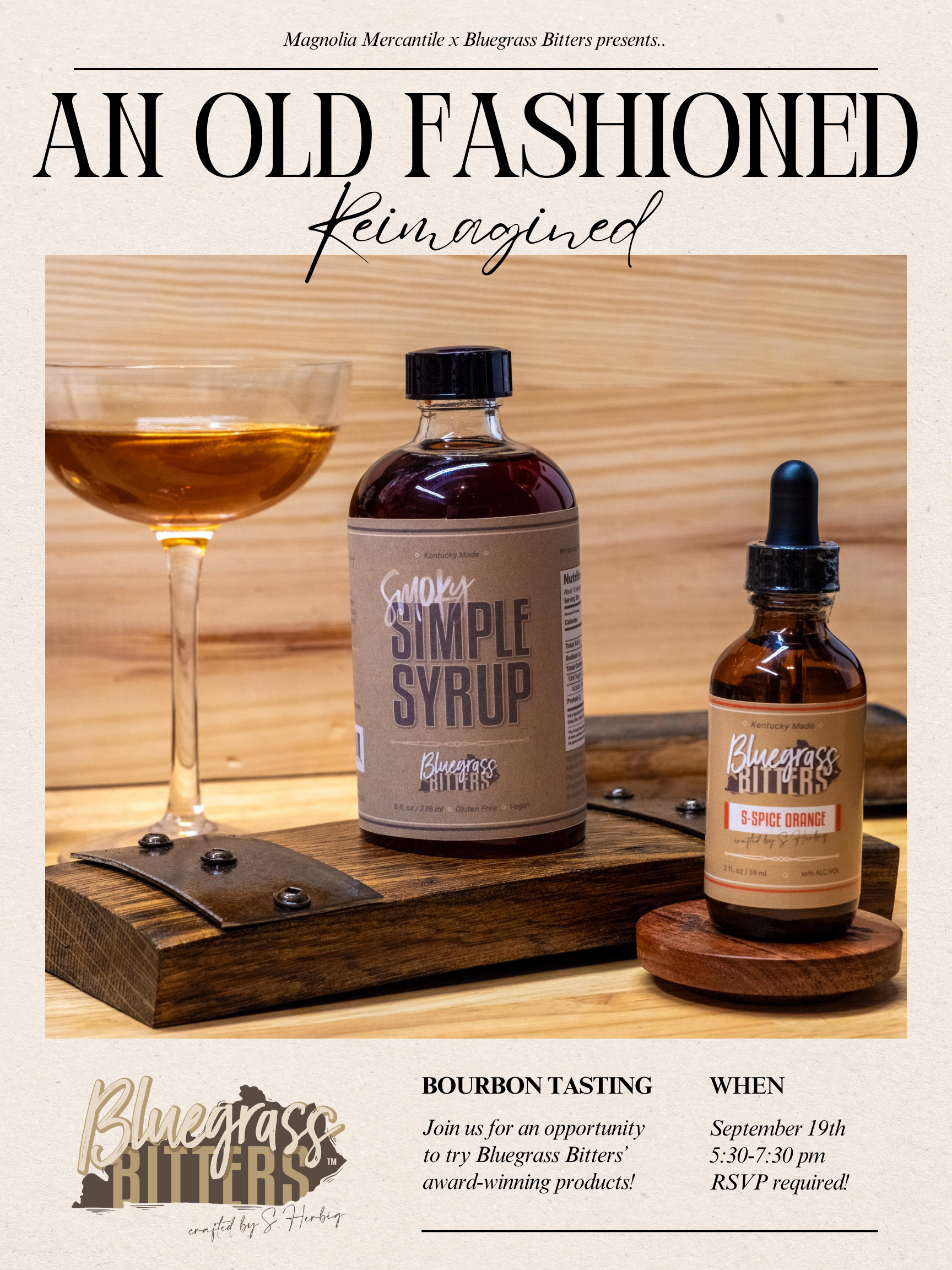 An Old Fashioned Reimagined